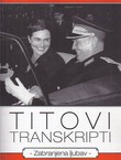 Titovi transkripti. Zabranjena ljubav