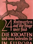 24 Antworten auf die Frage: Wer sind die Kroaten und bedeuten sie in Europa ?