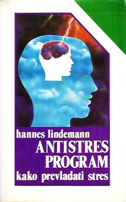 Antistres program. Kako prevladati stres