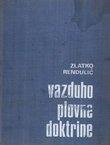Vazduhoplovne doktrine. Gledišta i tehnika