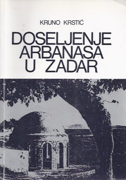 Doseljenje Arbanasa u Zadar