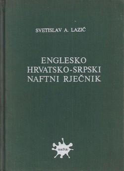 Englesko-hrvatsko-srpski naftni rječnik