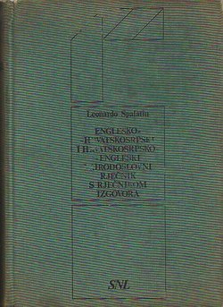 Englesko-hrvatskosrpski i hrvatskosrpsko-engleski prirodoslovni rječnik s rječnikom izgovora