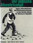 Der jüdische Abwehrkampf gegen Antisemitismus und Nationalsozialismus