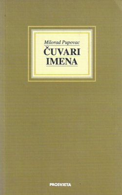 Čuvari imena. Srbi u Hrvatskoj i raspad Jugoslavije