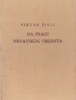 Na pragu hrvatskog orijenta