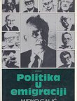 Politika u emigraciji. Demokratska alternativa