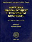 Hrvatska pravna povijest u europskom kontekstu. Studijsko gradivo