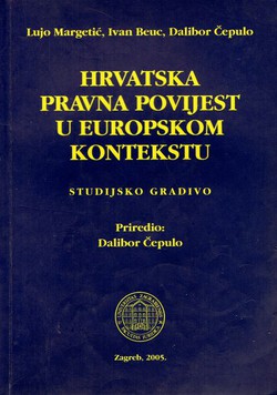 Hrvatska pravna povijest u europskom kontekstu. Studijsko gradivo