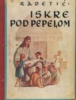 Iskre pod pepelom. Istarske priče i crtice za mladež