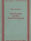 Die Kroaten und ihre Bauernbewegung