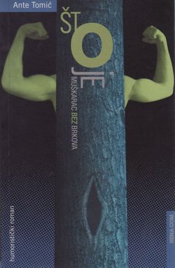 Što je muškarac bez brkova (9.izd.)