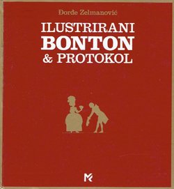 Ilustrirani bonton & protokol (10.izd.)