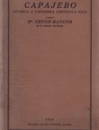 Sarajevo. Studija o uzrocima svetskoga rata