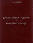 Jugoslavenska politika i hrvatsko pitanje