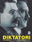 Diktatori. Hitlerova Njemačka i Staljinova Rusija