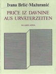 Priče iz davnine / Aus Urväterzeiten