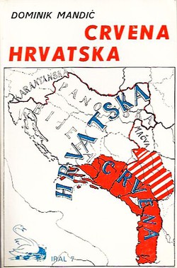 Crvena Hrvatska u svjetlu povijesnih izvora (2.dop.izd.)