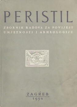 Peristil. Zbornik radova za povijest umjetnosti i arheologiju 1/1954