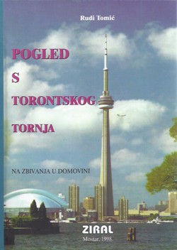 Pogled s Torontskog tornja na zbivanja u domovini