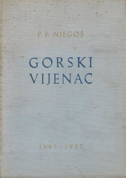Gorski vijenac 1847-1947