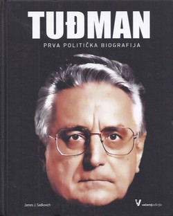Tuđman. Prva politička biografija