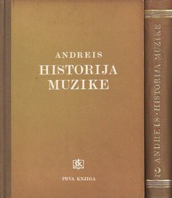 Historija muzike I-II (2.prerađ.izd.)