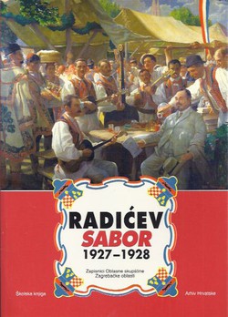 Radićev Sabor 1927-1928. Zapisnici Oblasne skupštine Zagrebačke oblasti