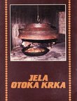 Jela otoka Krka. Jela naših nona