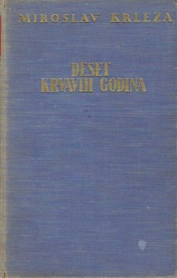 Deset krvavih godina