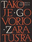 Tako je govorio Zaratustra (3.izd.)