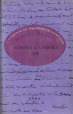 U traganju za izgubljenim vremenom. Sodoma i Gomora I-II. Knjiga I.