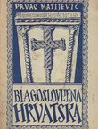 Blagoslovljena Hrvatska