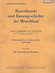 Rassenkunde und Rassengeschichte der Menschheit VI/40-47 (2.Aufl.)