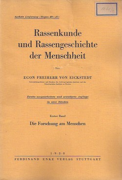 Rassenkunde und Rassengeschichte der Menschheit VI/40-47 (2.Aufl.)