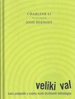 Veliki val. Kako pobjediti u svijetu novih društvenih tehnologija
