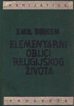 Elementarni oblici religijskog života. Totemistički sistem u Australiji