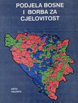 Podjela Bosne i borba za cjelovitost