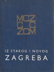 Iz starog i novog Zagreba IV/1968