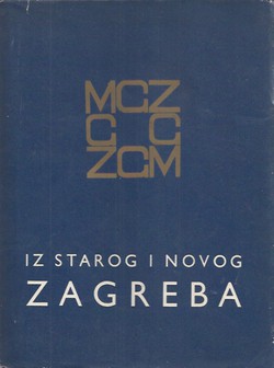 Iz starog i novog Zagreba IV/1968