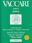 Catalogo di francobolli e storia postale 2004-2005 (9.ed.)