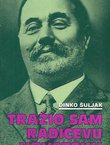 Tražio sam Radićevu Hrvatsku