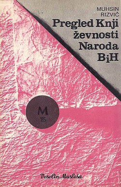 Pregled književnosti naroda Bosne i Hercegovine