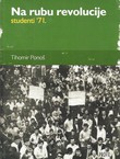 Na rubu revolucije - studenti '71
