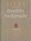 Siebs Deutsche Hochsprache. Buhnenaussprache (18.Aufl.)