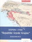 Uspon i pad "Republike Srpske Krajine". Dokumenti