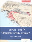 Uspon i pad "Republike Srpske Krajine". Dokumenti