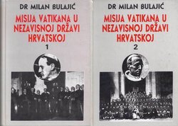 Misija Vatikana u Nezavisnoj Državi Hrvatskoj I-II