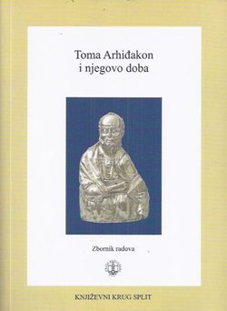 Toma Arhiđakon i njegovo doba