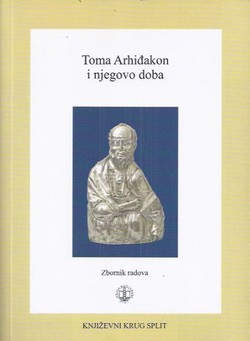 Toma Arhiđakon i njegovo doba